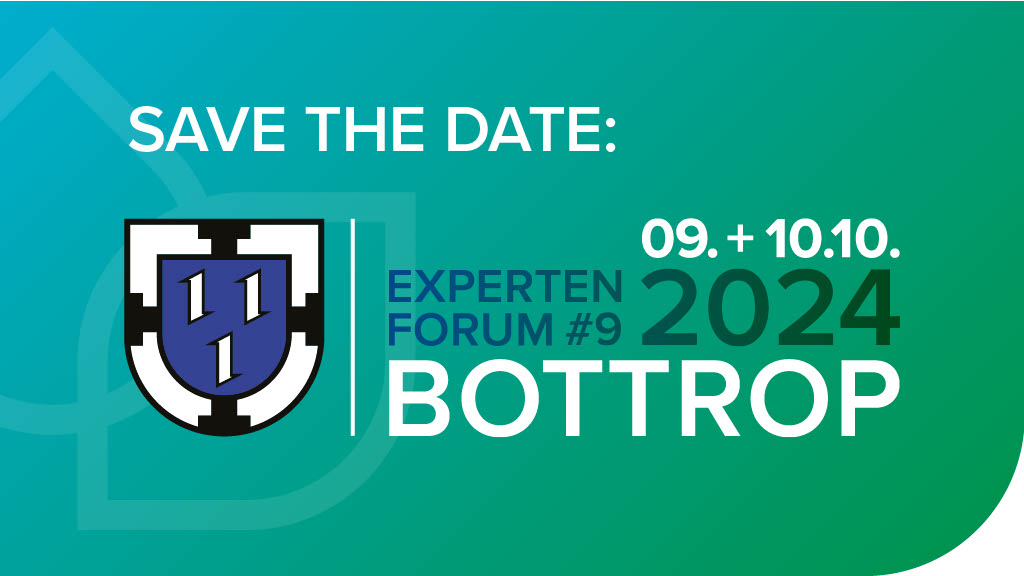 Save the date für das Expertenforum 2024 in Bottrop